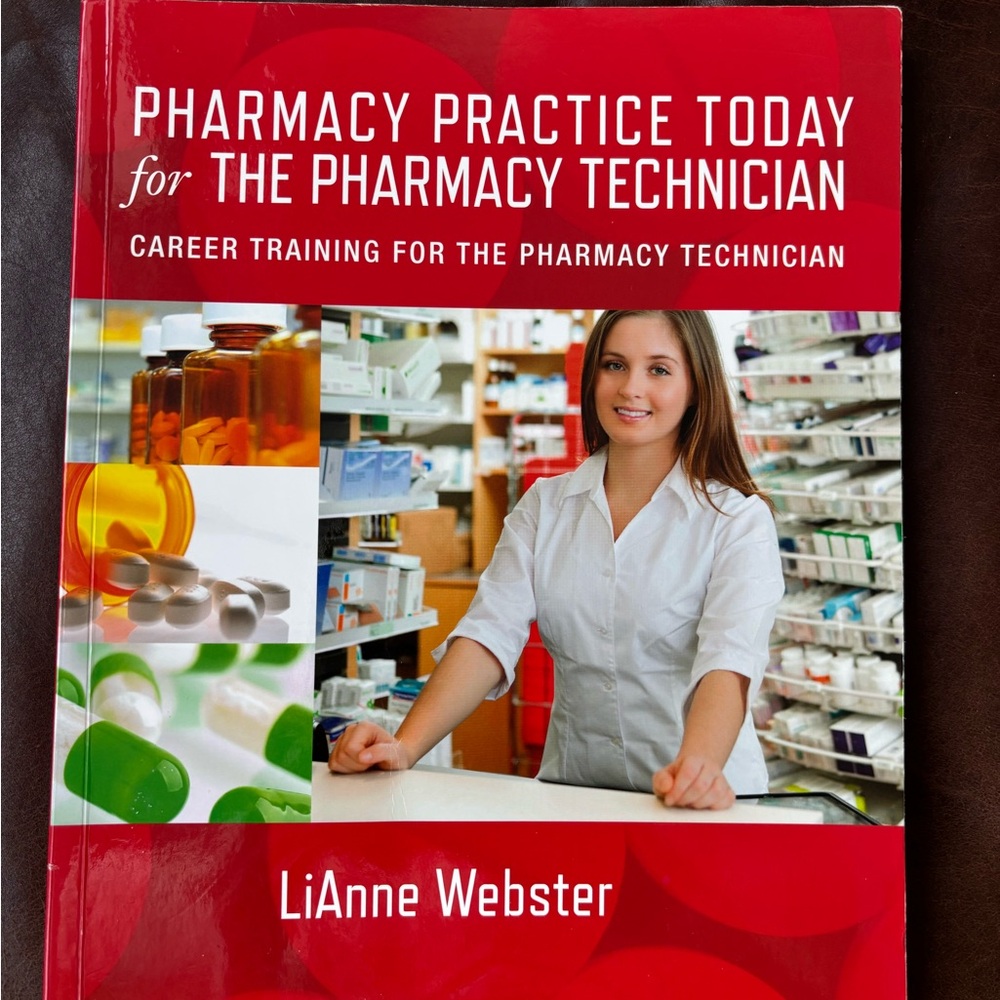 Pharmacy Practice Today Book by LiAnne Webster